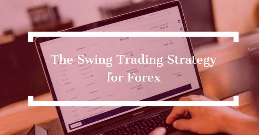 La estrategia de swing comercial para Forex